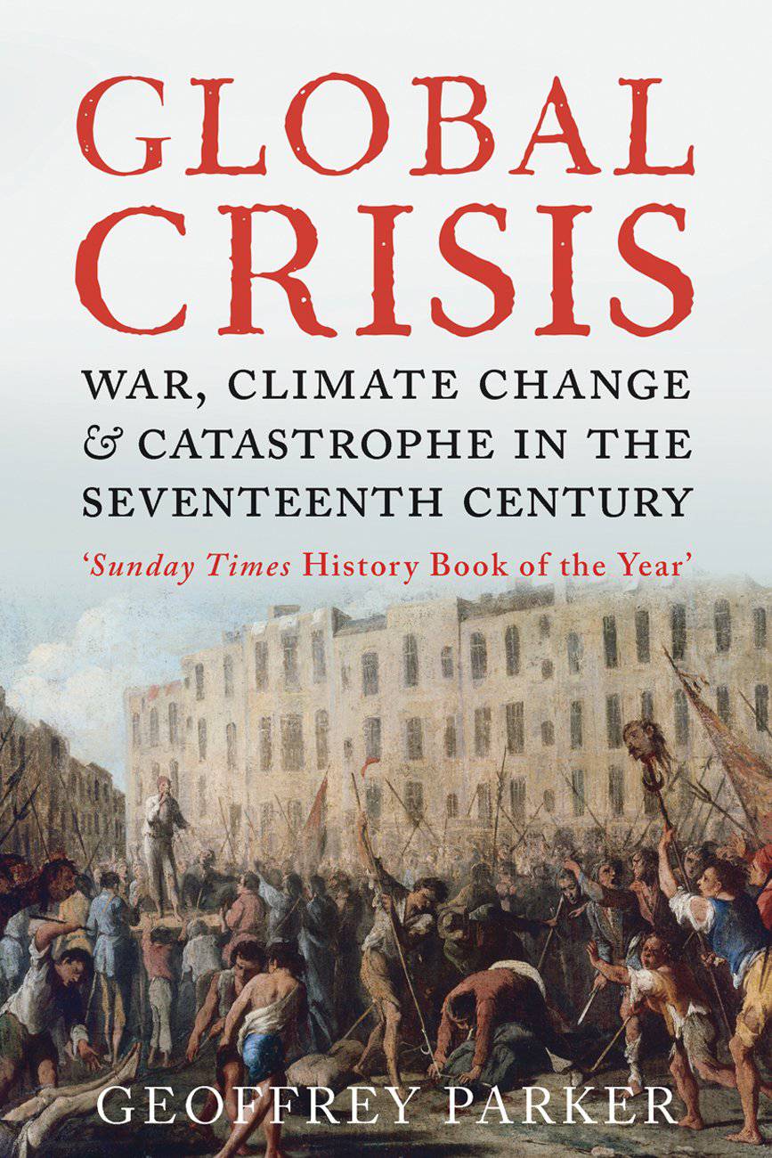 Global crisis by Geoffrey Parker