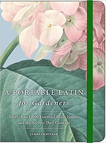 A portable latin for gardeners by James Armitage